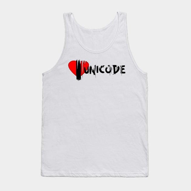 I Love Unicode Tank Top by Color-Lab